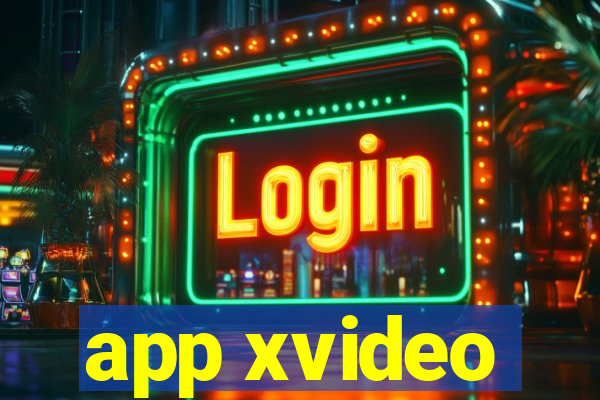 app xvideo